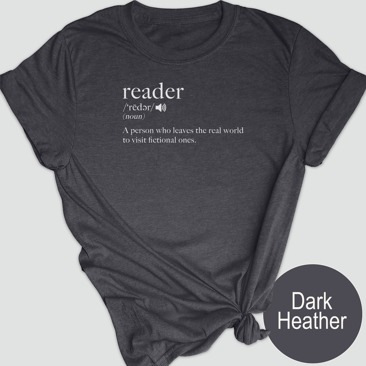 Reader, A Person Who Leaves the Real World to Visit Fictional Ones.