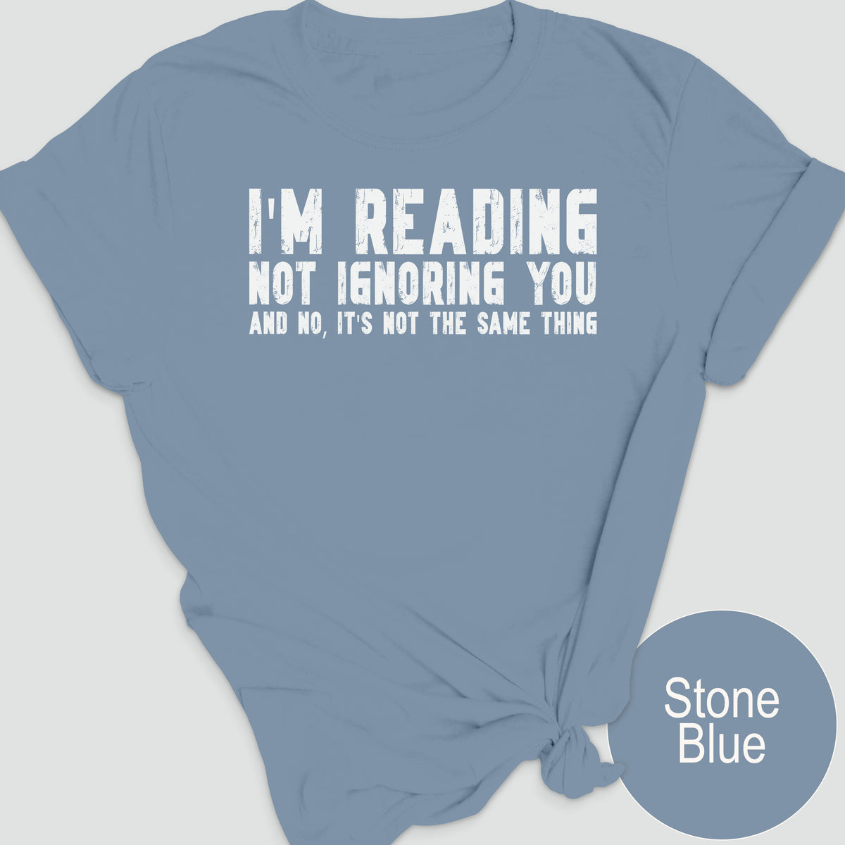 I'm Reading, Not Ignoring You