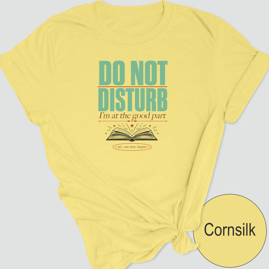 Do Not Disturb, I'm at the Good Part