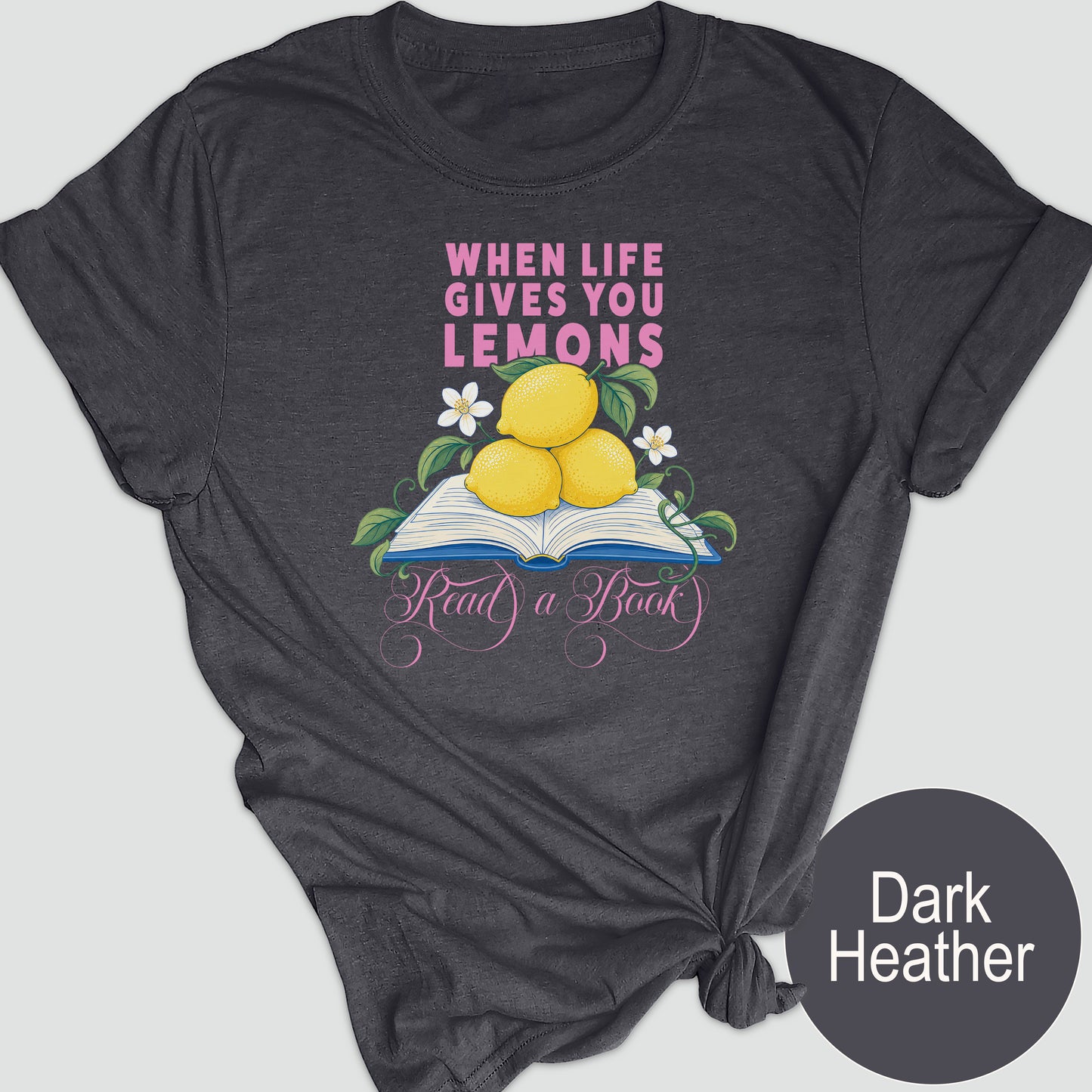 When Life Gives You Lemons, Read a Book
