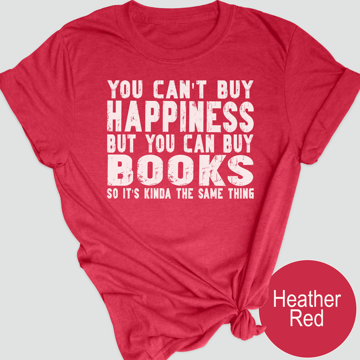 You Can't Buy Happiness, But You Can Buy Books, So It's Kinda the Same Thing