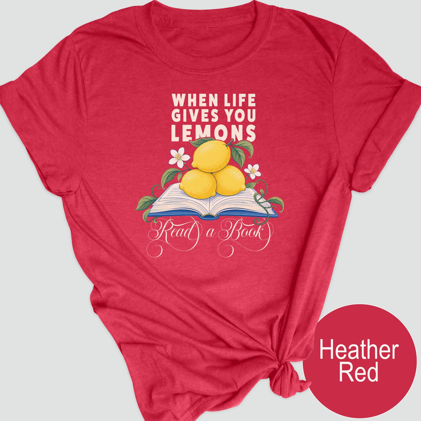 When Life Gives You Lemons, Read a Book